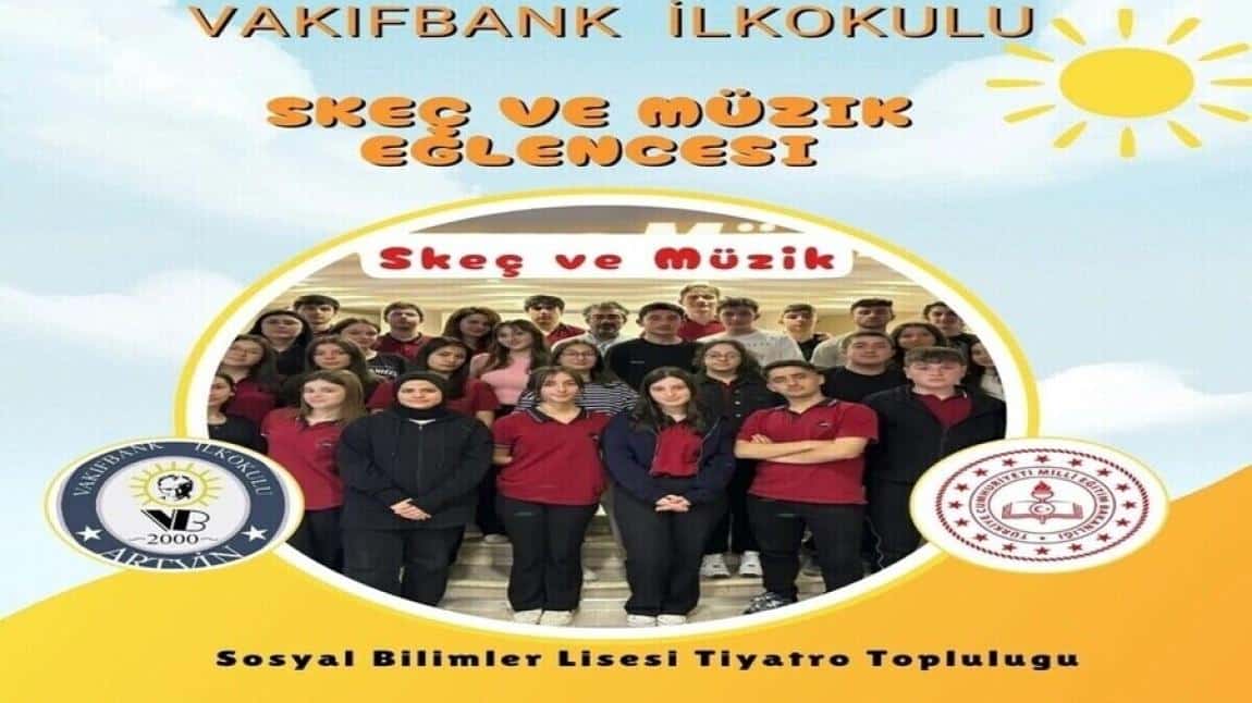 ARTVİN SOSYAL BİLİMLER LİSESİ TİYATRO TOPLULUĞUNDAN “YAZA MERHABA” GÖSTERİSİ